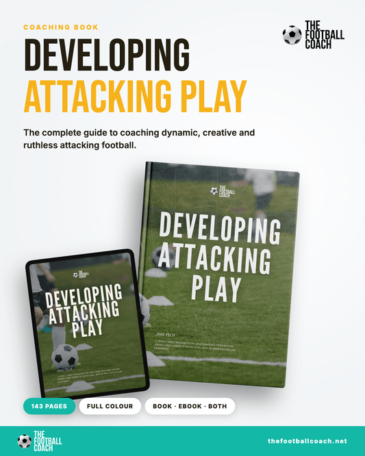 Developing Attacking Play - Thefootballcoach