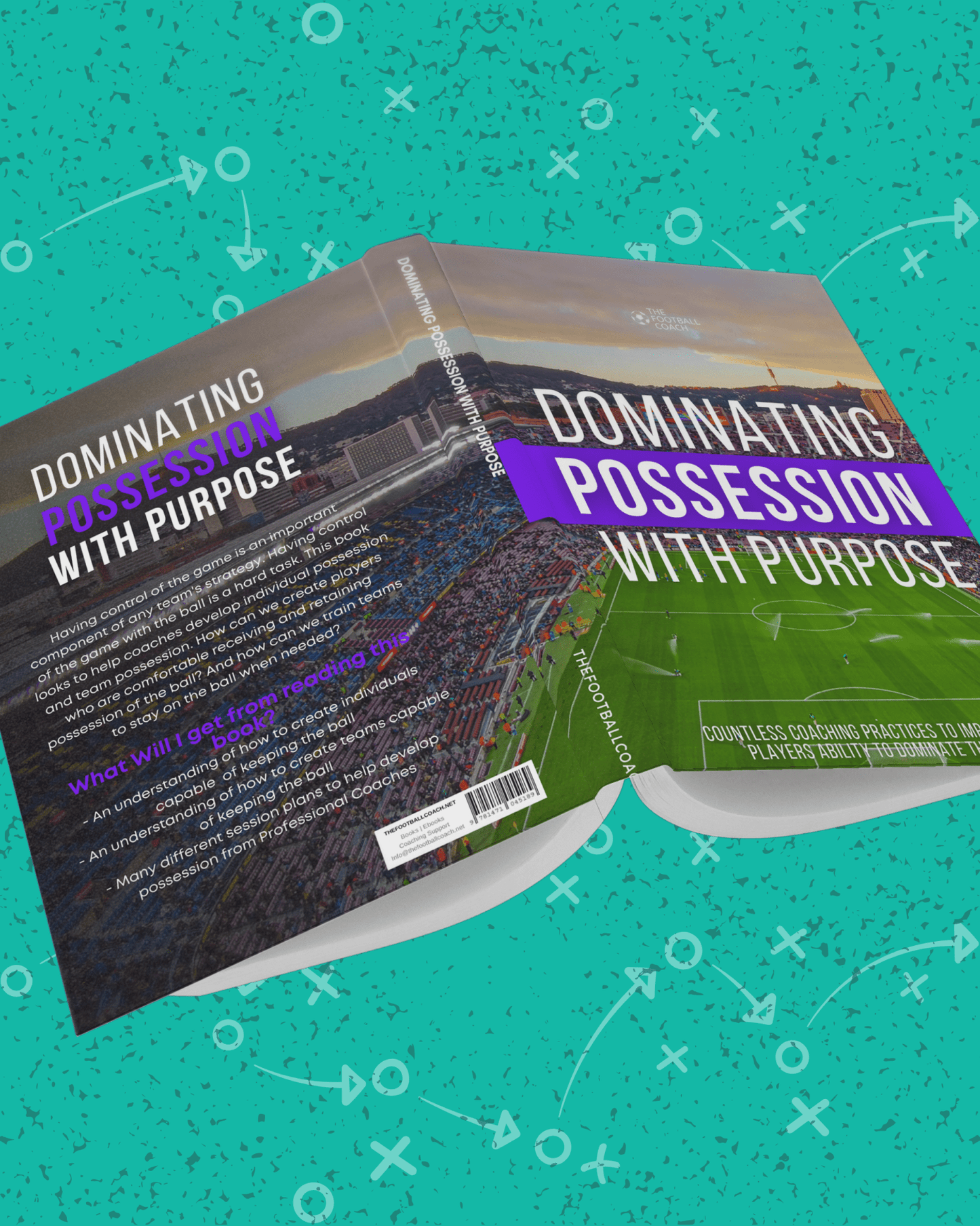 Dominating Possession With Purpose - Thefootballcoach