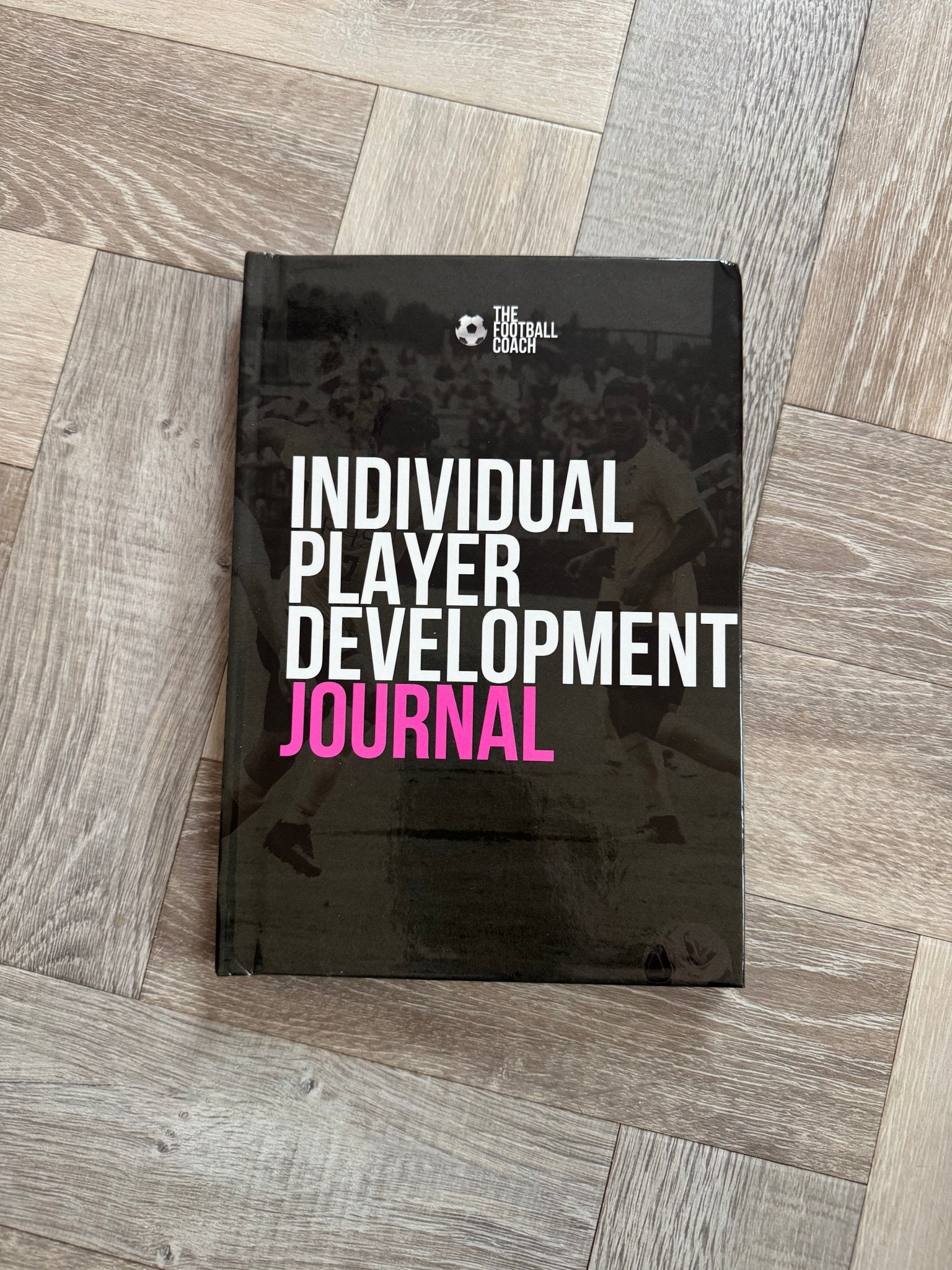 Individual Development Journal 2025 - Thefootballcoach