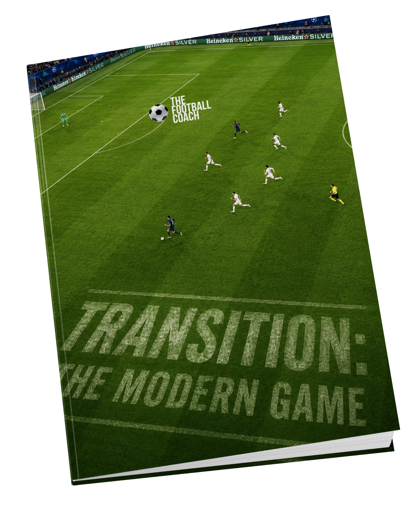 Transition: The Modern Game