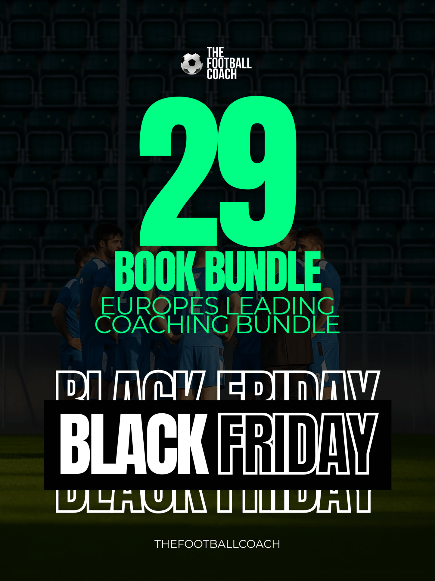 29 Book Black Friday Coaching Pack *EVERY BOOK* - Thefootballcoach