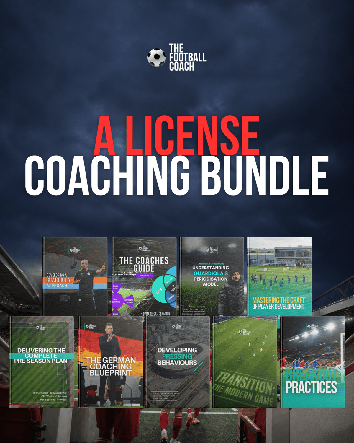 A License Coaching Bundle 2026 - Thefootballcoach