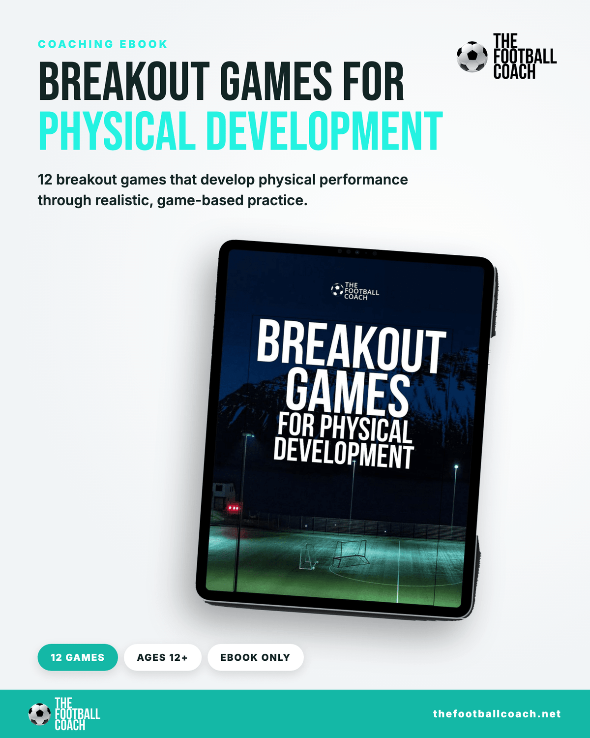 Breakout-Games for Physical Development - Thefootballcoach