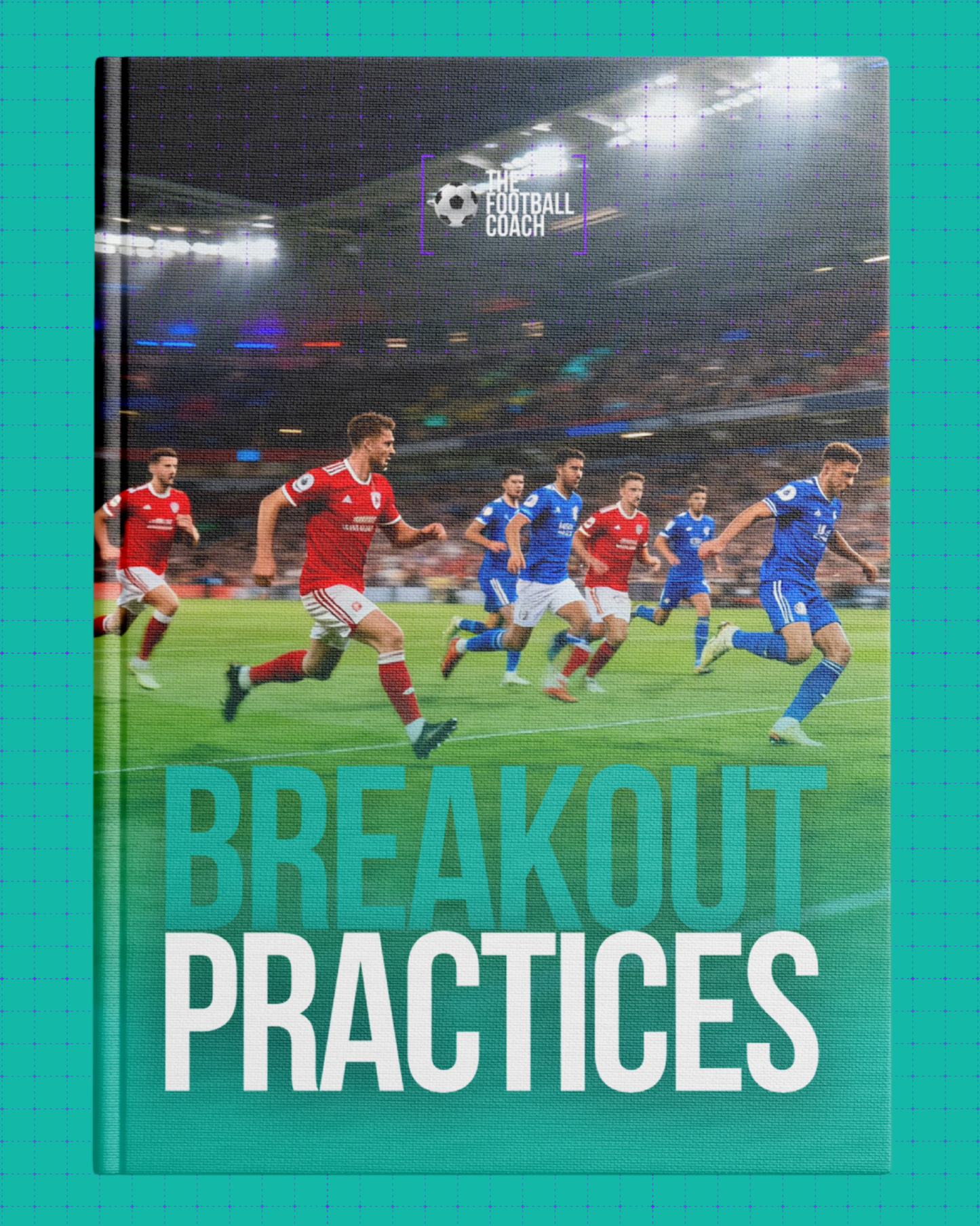 Breakout Practices - (Pro Series) - Thefootballcoach