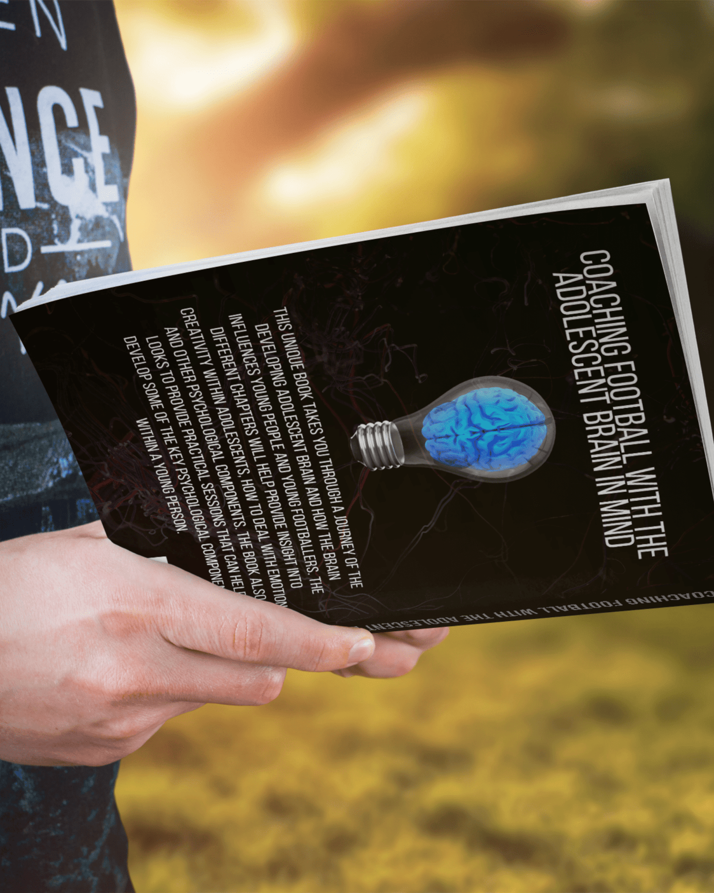 Coaching Football with the Adolescent Brain in Mind 2nd Edition - Thefootballcoach