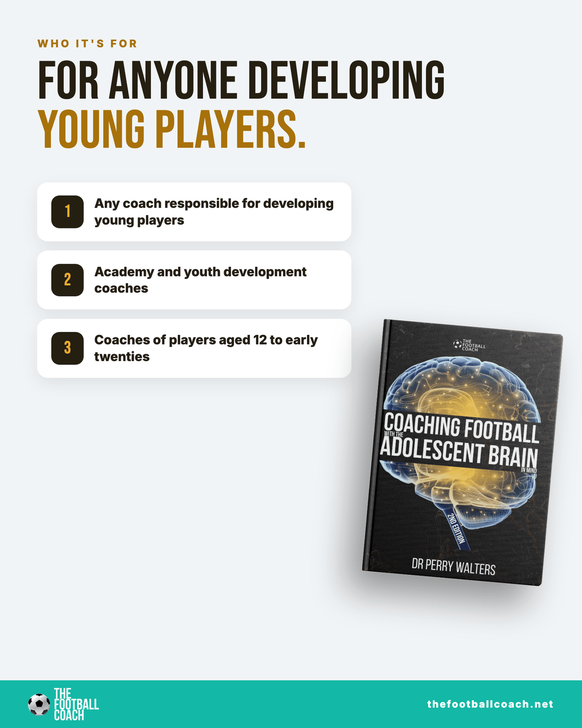 Coaching Football with the Adolescent Brain in Mind 2nd Edition - Thefootballcoach