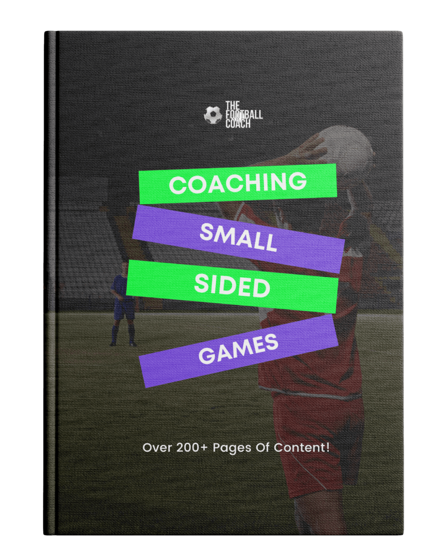 Coaching Small Sided Games - Thefootballcoach