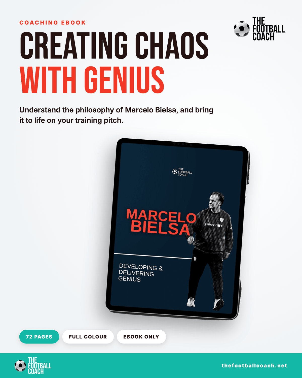 Creating Chaos With Genius - Bielsa - Thefootballcoach