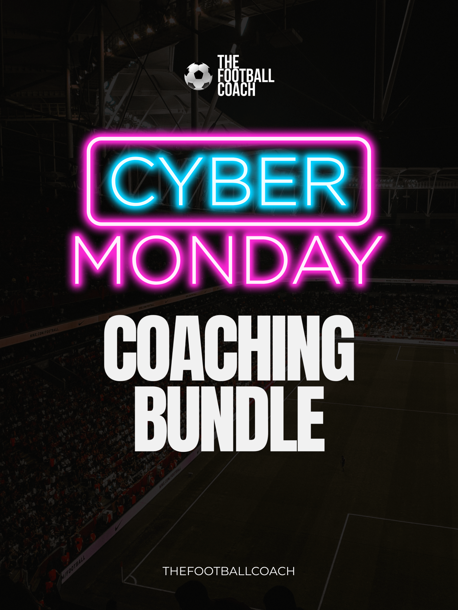 CYBER MONDAY BUNDLE - Thefootballcoach