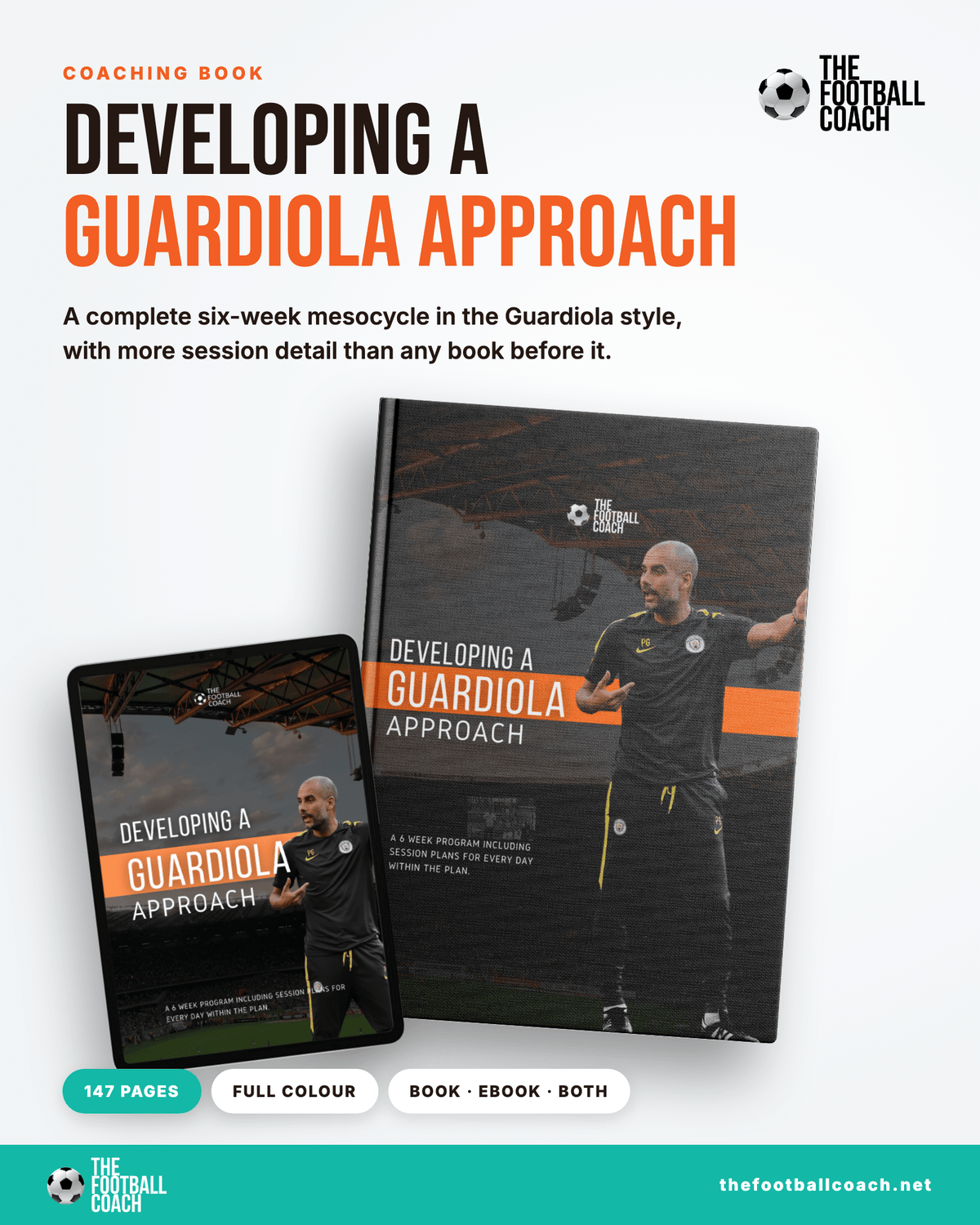 Developing a Guardiola Approach - Thefootballcoach