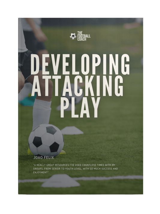 Developing Attacking Play - Thefootballcoach