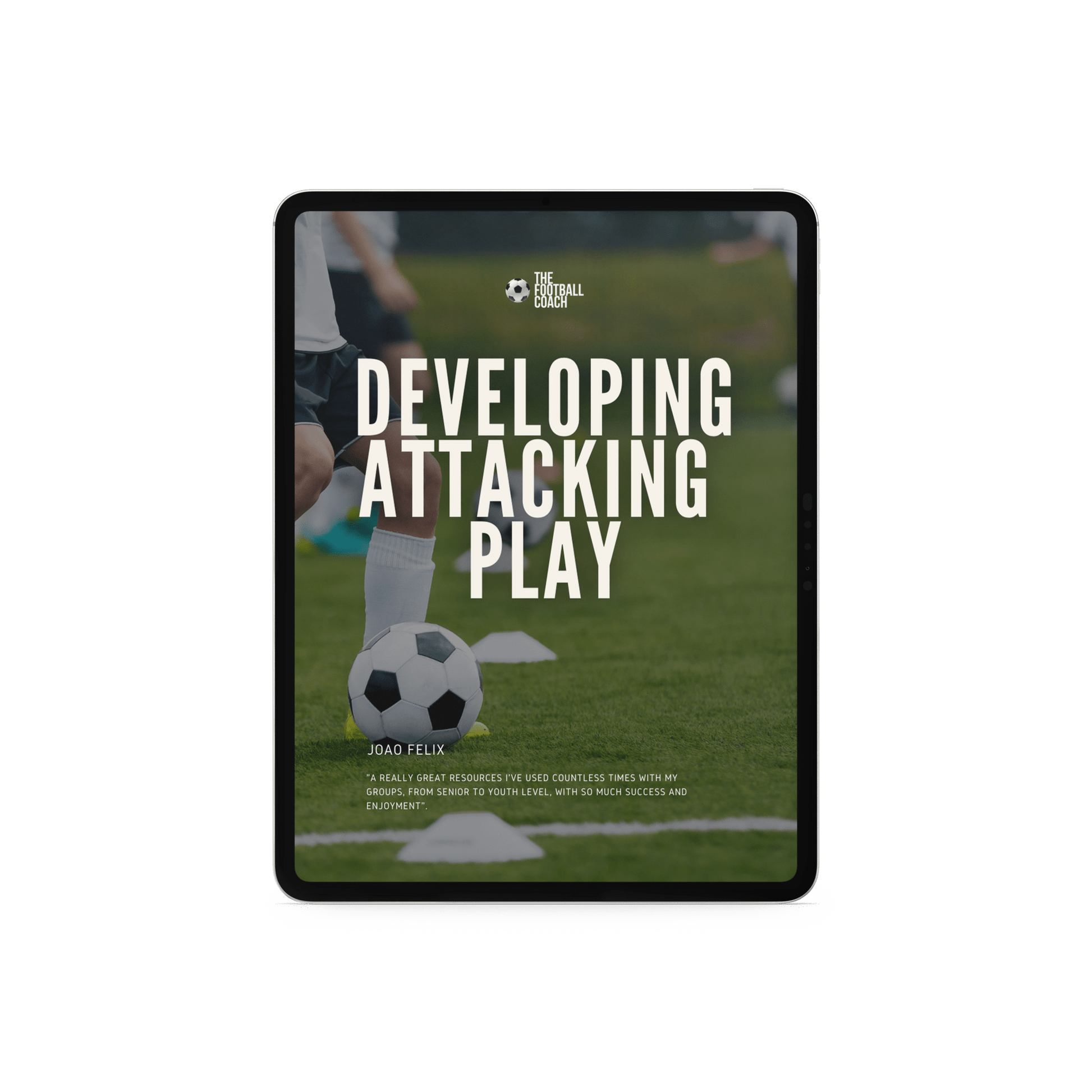 Developing Attacking Play - Thefootballcoach