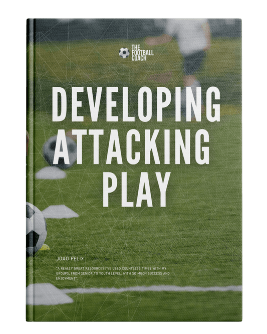 Developing Attacking Play - Thefootballcoach