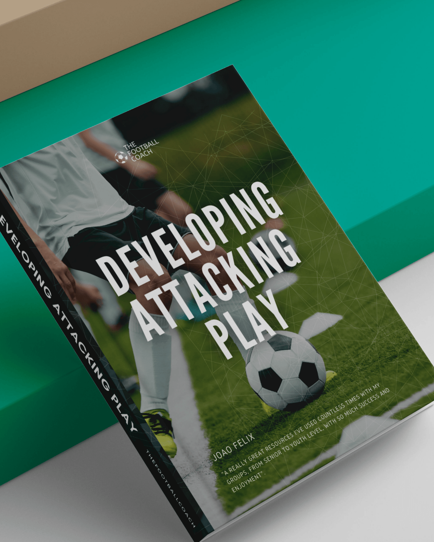 Developing Attacking Play - Thefootballcoach