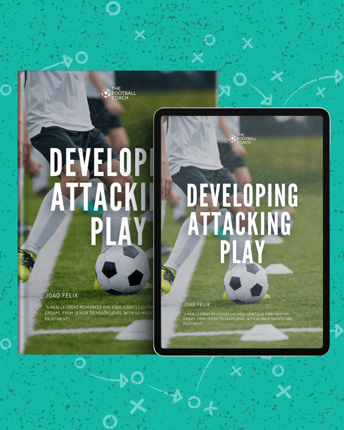 Developing Attacking Play - Thefootballcoach