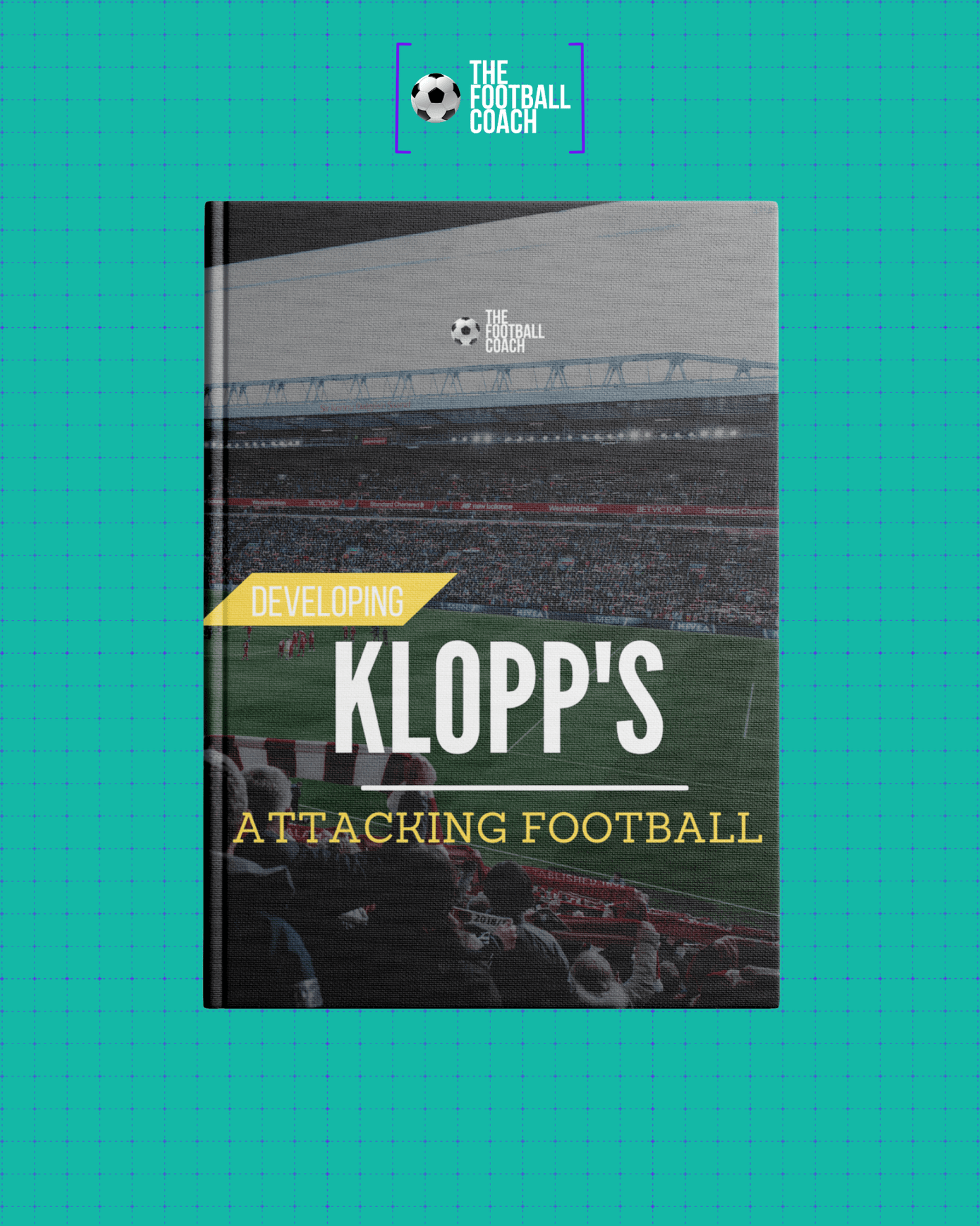 Developing Klopp's Attacking Football - Thefootballcoach