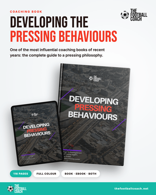 Developing The Pressing Behaviours - Thefootballcoach