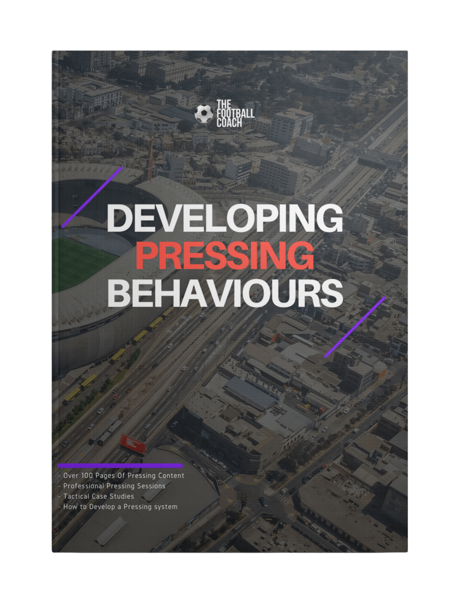 Developing The Pressing Behaviours - Thefootballcoach