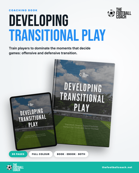 Developing Transitional Play - Thefootballcoach