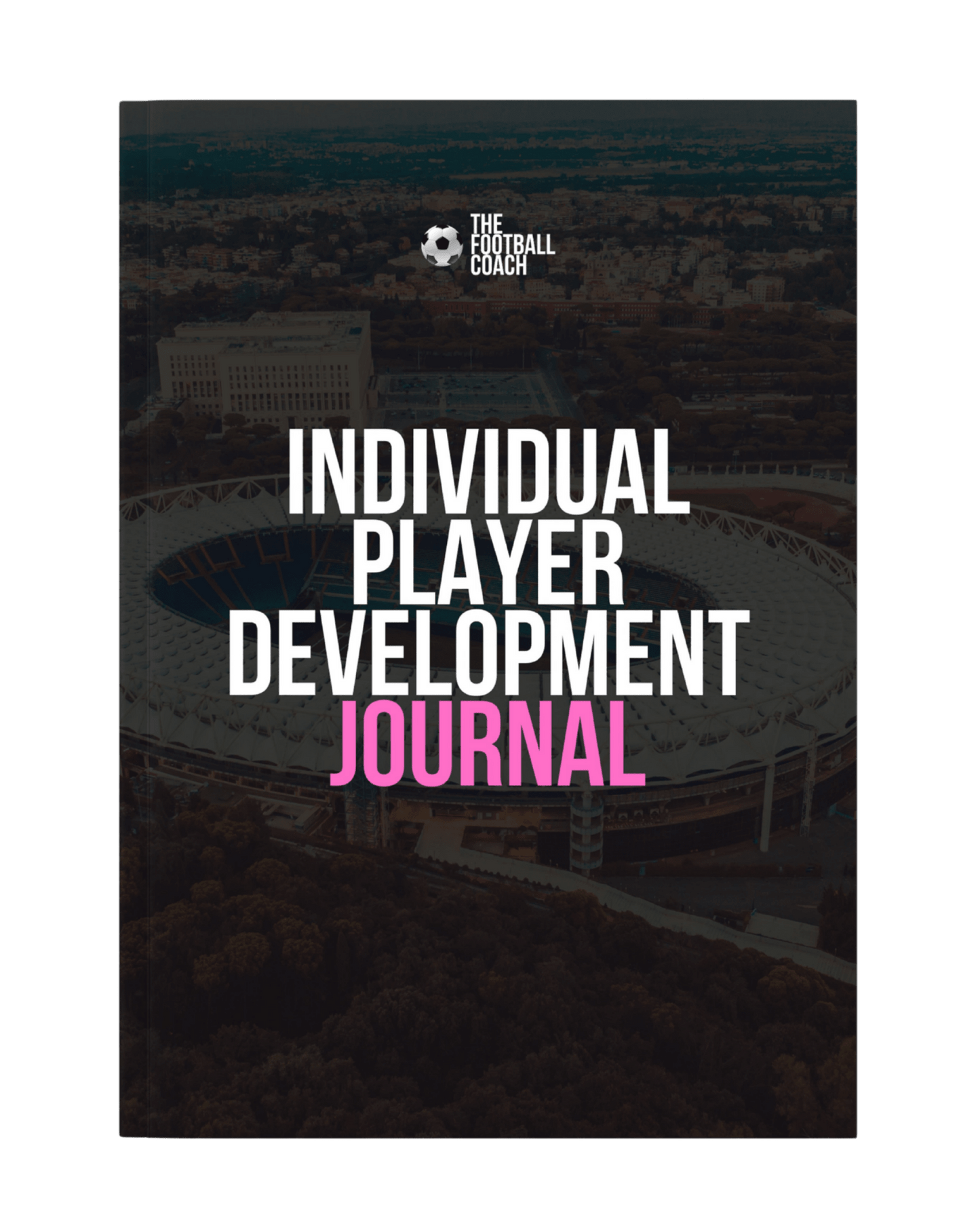 Individual Development Journal 2026 - Thefootballcoach