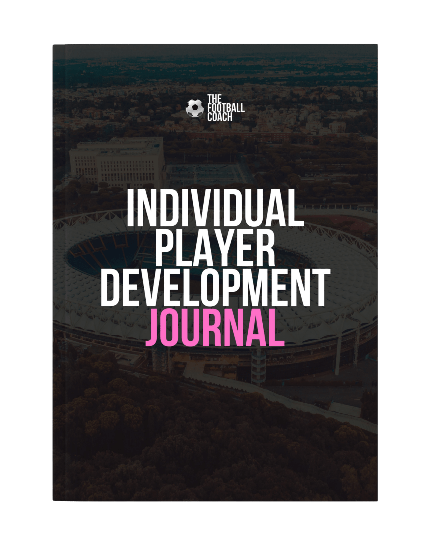 Individual Development Journal 2026 - Thefootballcoach