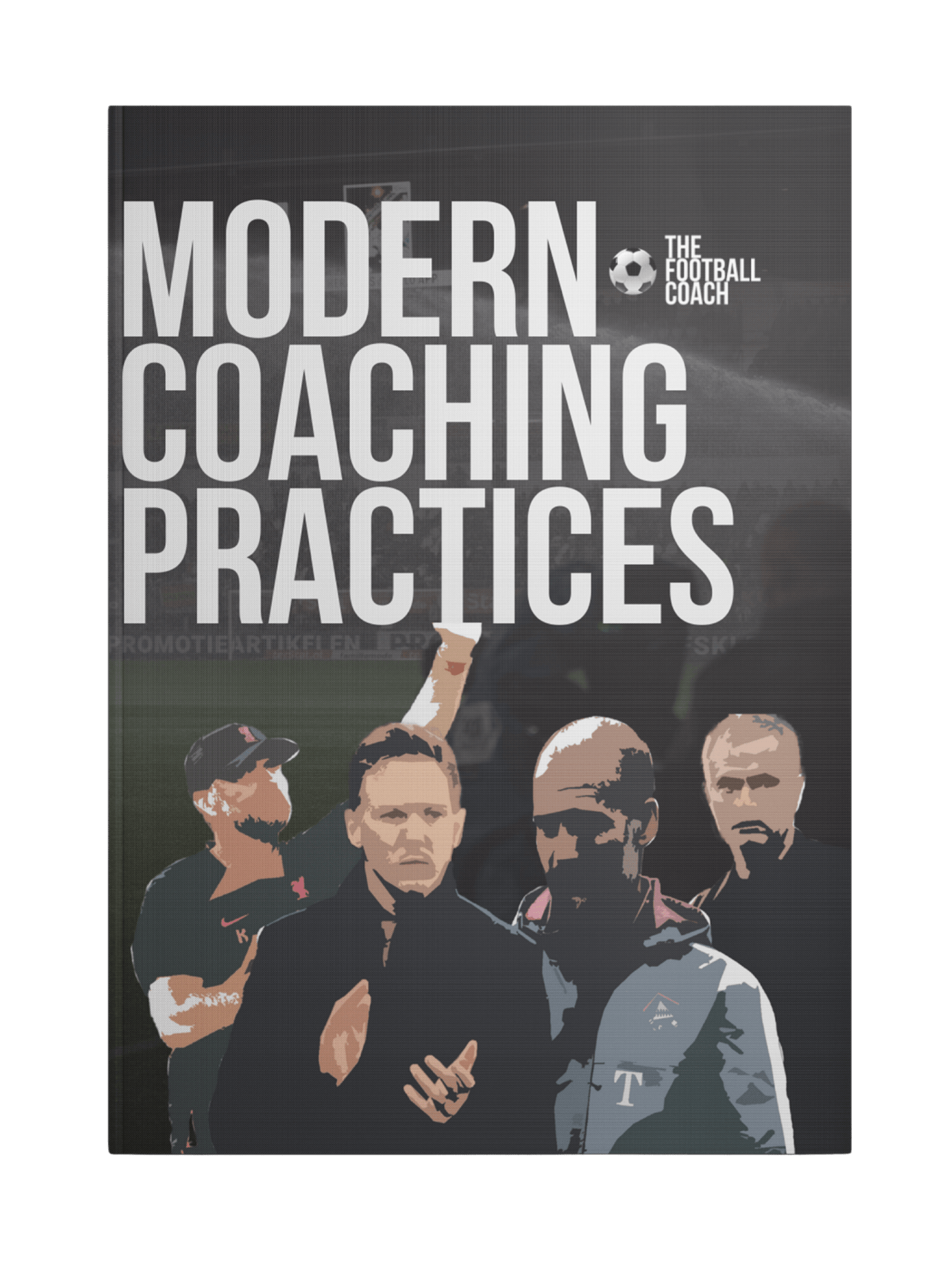 Modern Coaching Practices - Thefootballcoach