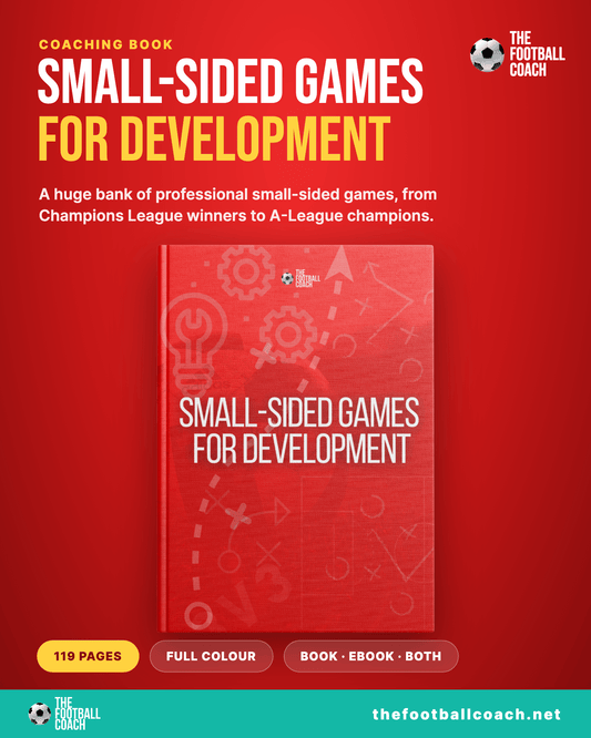 Small-Sided Games for Development - Thefootballcoach