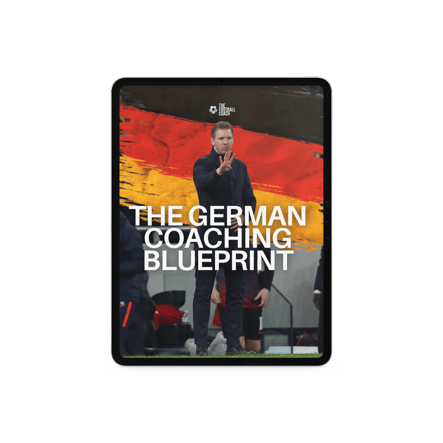 The German Coaching Blueprint - Thefootballcoach