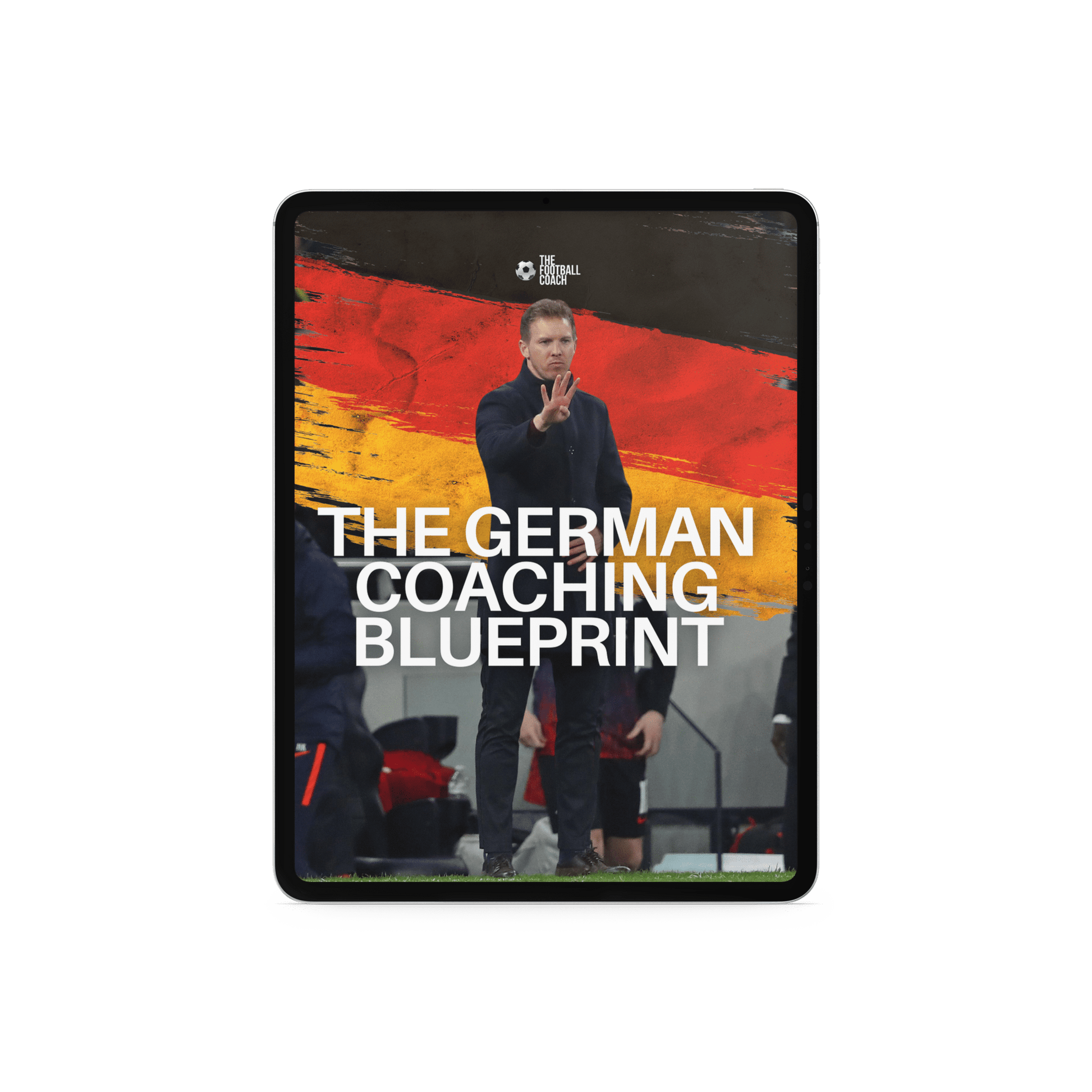 The German Coaching Blueprint - Thefootballcoach